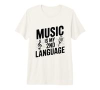 La música es mi Segundo Idioma Divertido para los músicos Camiseta Premium
