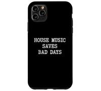 La música House Ahorra Malos días | EDM DJ Funny House Music Carcasa para iPhone 11 Pro MAX
