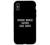 La música House Ahorra Malos días | EDM DJ Funny House Music Carcasa para iPhone X/XS