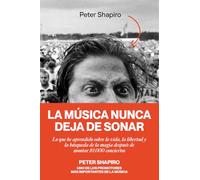 LA MÚSICA NUNCA DEJA DE SONAR: Lo que he aprendido sobre la vida, la libertad y la búsqueda de la magia después de montar 10 000 conciertos: 16 (BIHOTZA)