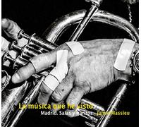 La música que he visto: Madrid. Salas y garitos (ENTRECAJAS)