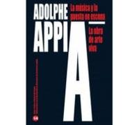 La Musica Y La Puesta En Escena: La Obra De Arte Viviente (2ª Ed. )