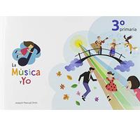 LA MÚSICA Y YO 3º PRIMARIA CASTILLA LA MANCHA: LA MÚSICA Y YO 3º PRIMARIA CASTILLA LA MANCHA