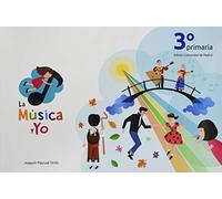 LA MÚSICA Y YO 3º PRIMARIA COMUNIDAD DE MADRID: LA MÚSICA Y YO 3º PRIMARIA COMUNIDAD DE MADRID