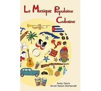 La Musique Populaire Cubaine