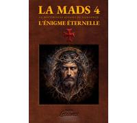 La Mystérieuse Affaire De Saintonge: L'Énigme Éternelle (LA MADS)