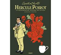 La mystérieuse affaire de styles: Hercule Poirot