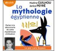 La Mythologie Égyptienne (audiolibro)