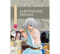 La mythologie grecque