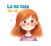 La na casa da vó