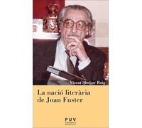 La nació literària de Joan Fuster: 26 (Càtedra Joan Fuster)
