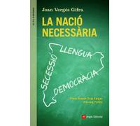 La Nació Necessària: Llengua, secessió i democràcia: 67 (El fil d'Ariadna)