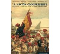 La Nacion Omnipresente: Procesos De Nacionalizacion En La España Conte