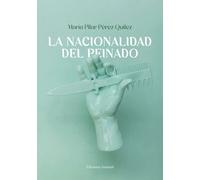 LA NACIONALIDAD DEL PEINADO | Maria Pilar Perez Quilez