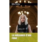 La naissance d’une reine (Éléonore)