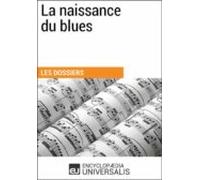 La Naissance Du Blues (ebook)