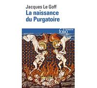 La naissance du Purgatoire: A32644 (Folio Histoire)