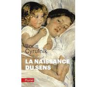 La naissance du sens