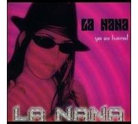 La Nana - Ya Es Hora