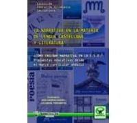 La Narrativa En La Materia De Lengua Castellana Y Literatura: ¿co Mo E