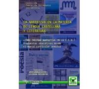 La Narrativa En La Materia De Lengua Castellana Y Literatura ¿cómo Ens