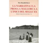 La Narrativa I La Prosa A Mallorca A L'inici Del Segle XX