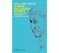La nascita della filosofia del diritto. Alle origini del pensiero giuridico moderno (Eterotopie)
