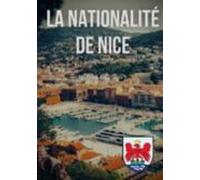 La Nationalité De Nice (ebook)