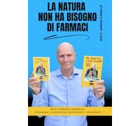La natura non ha bisogno di farmaci
