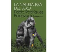 La naturaleza del sexo (Alianza Ensayo)