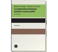 La Naturaleza Humana: Justicia Versus Poder