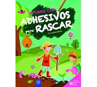 La naturaleza (Mi libro con adhesivos para rascar)