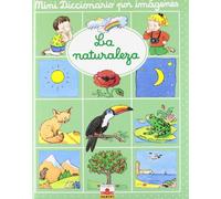 La naturaleza/ The Nature (Mini Diccionario Por Imagenes/ Mini Picture Dictionary)