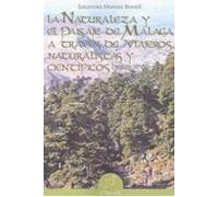 La Naturaleza Y El Paisaje De Malaga A Traves De Viajeros Naturalistas