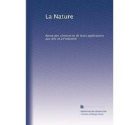 La Nature: Revue des sciences et de leurs applications aux arts et à l'industrie: Volume 2