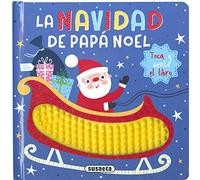 La Navidad de Papá Noel (Libros con silicona)