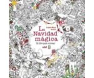 La Navidad Magica: Un Libro Para Colorear