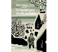 La navidad para un niño en gales | Dylan Thomas