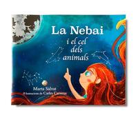 La Nebai í el cel dels anímals: 1 (SIN COLECCION)