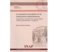 La Necesaria Innovacion En Las Instituciones Administrativas