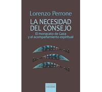 La necesidad del consejo: El monacato de Gaza y el acompañamiento espiritual: 49 (Ichthys)