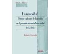 La Necesidad: Genesis Y Alcance De La Nocion En El Pensamiento Me Tafi