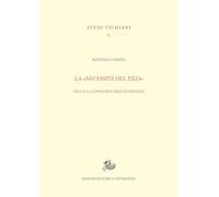La «necessità del filo». Vico e la conquista della humanitas (Studi vichiani)