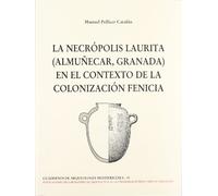 La Necrópolis Laurita: 15 (ARQUEOLOGIA)