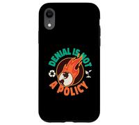 La negación no es un diseño de calentamiento global de política para los amantes de la tierra Carcasa para iPhone XR