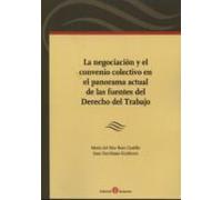 La Negociacion Y El Convenio Colectivo En El Panorama Actual De L As F
