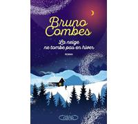La neige ne tombe pas en hiver