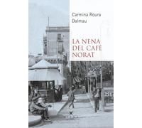 La nena del cafè Norat: 92 (Narrativa)