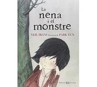 La nena i el monstre (ALBUMES ILUSTRADOS)