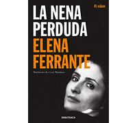 La nena perduda (L'amiga genial 4): Maduresa, vellesa (Ficció)